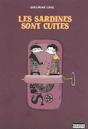 Sardines sont cuites (Les)